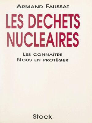 cover image of Les déchets nucléaires